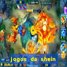 jogos da shein para ganhar pontos